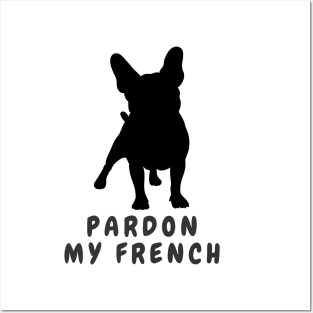 Pardon My French Posters and Art